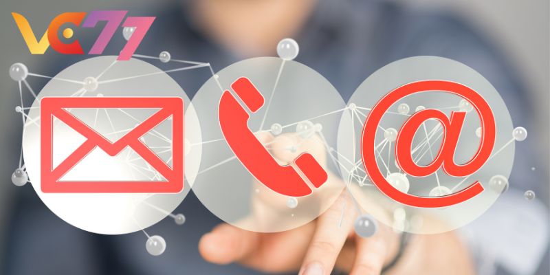 Contact VC77 via the hotline very quickly
